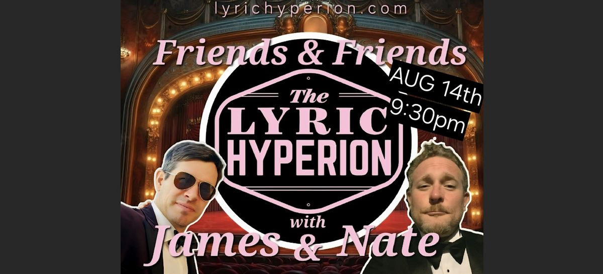 Friends & Friends with Nate & James