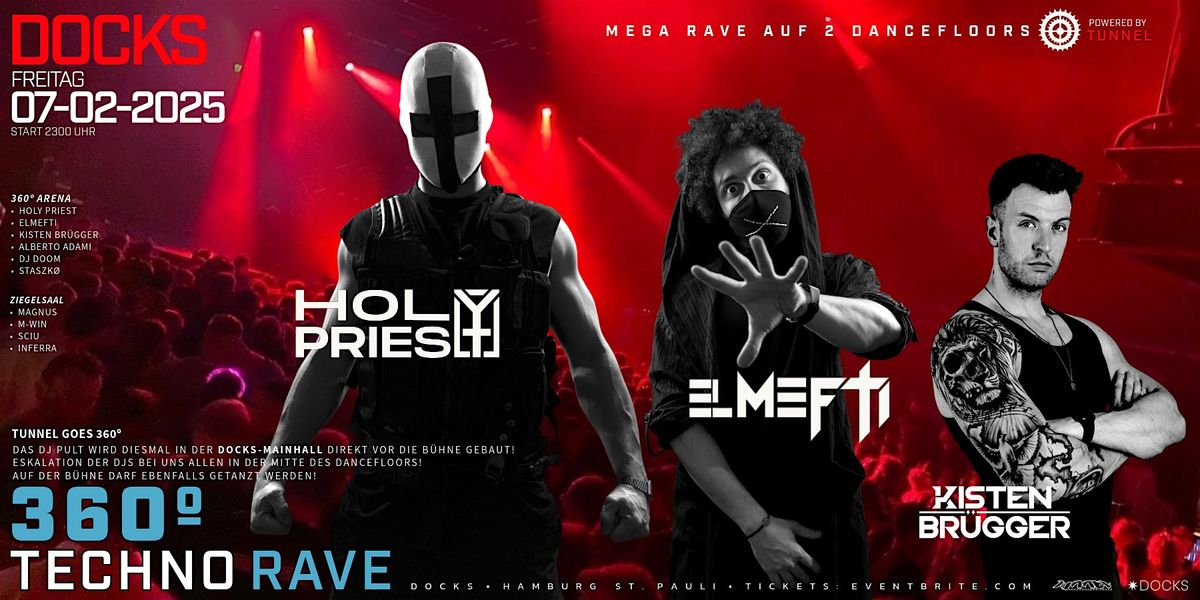 HOLY PRIEST * * * * * 360º HARD TECHNO RAVE at Docks, Hamburg on 7th ...