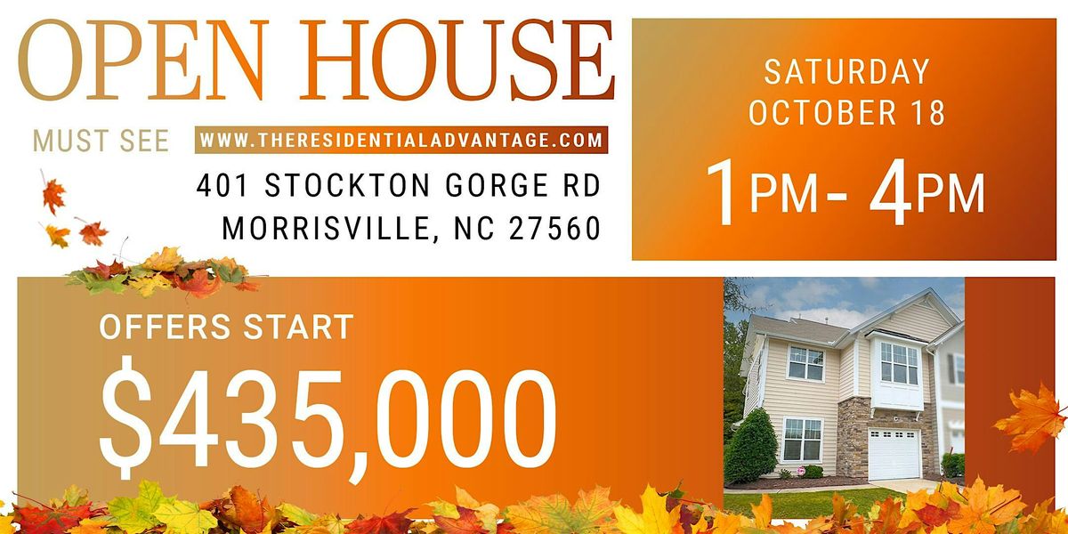 OPEN HOUSE 401 STOCKTON GORGE RD - OCT 18