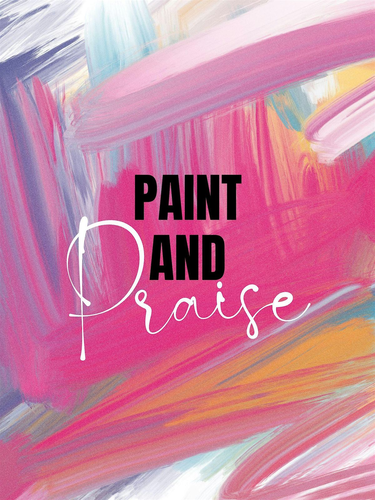 Paint and Praise 3