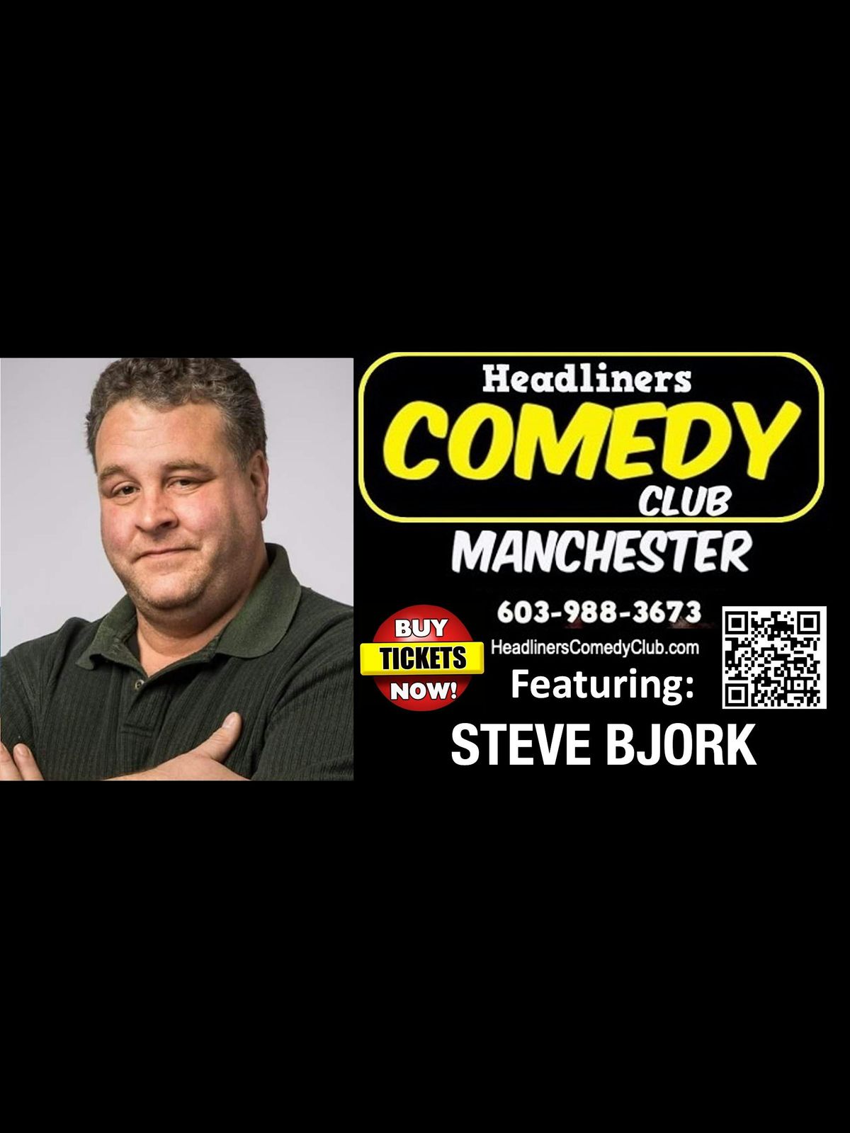 Comedian STEVE BJORK in Manchester NH