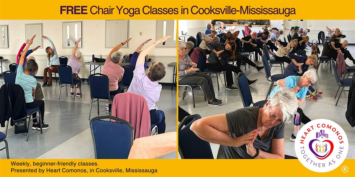 FREE Chair Yoga Classes in Cooksville, Mississauga