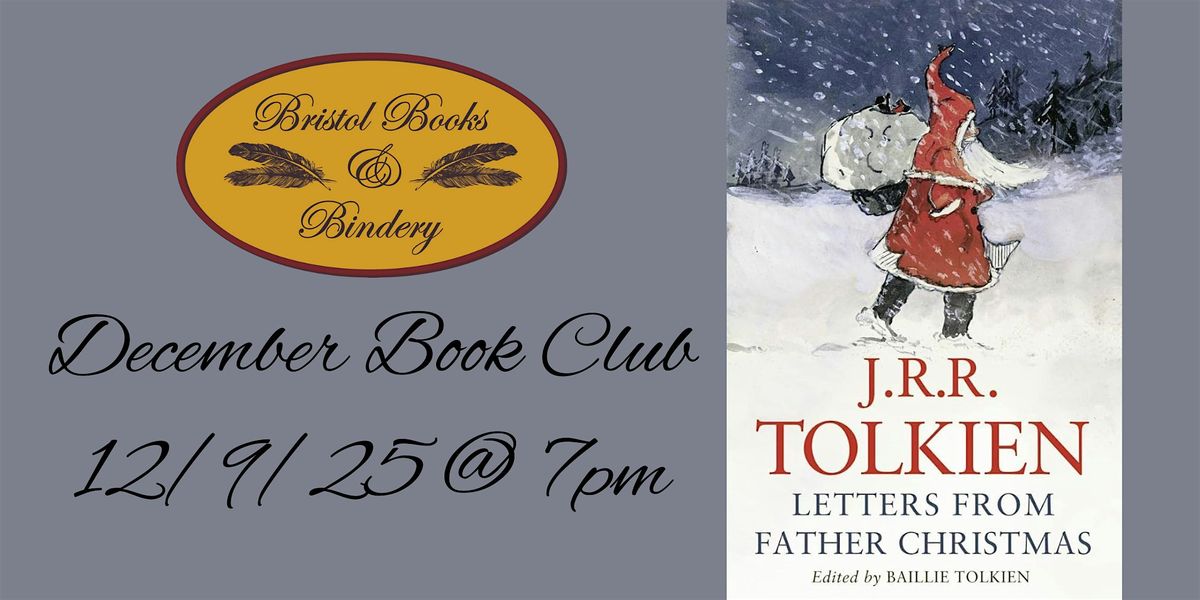 December Book Club: Letters from Father Christmas by J.R.R. Tolkien