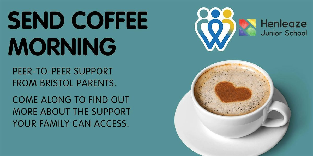 Henleaze Junior School | SEND Coffee Morning | School families only
