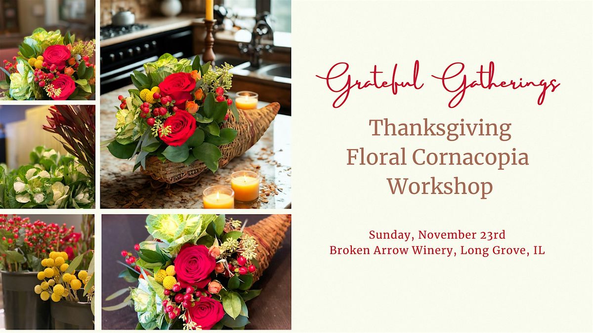 Grateful Gatherings: Thanksgiving Floral Cornucopia Arrangement
