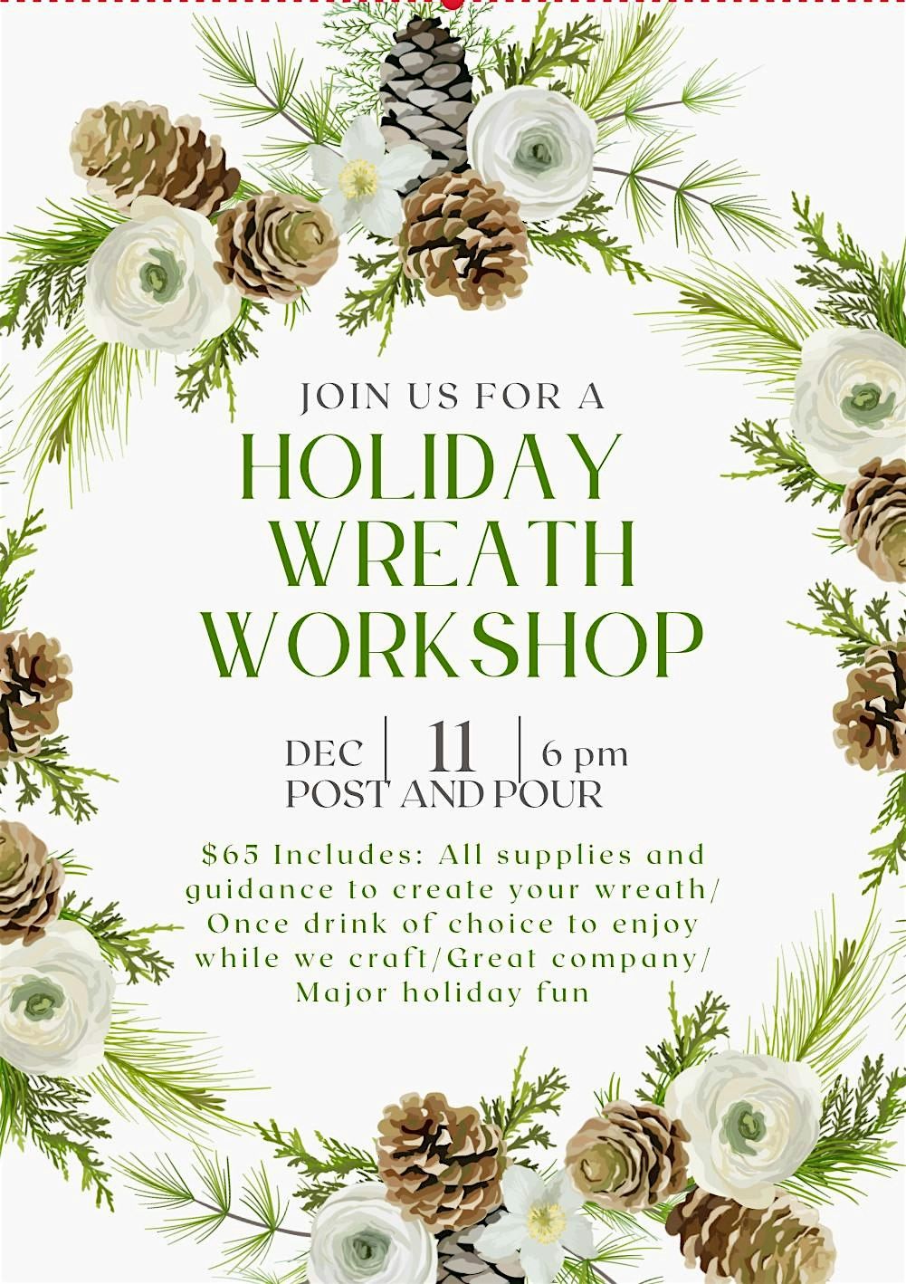 Holiday Wreath Workshop