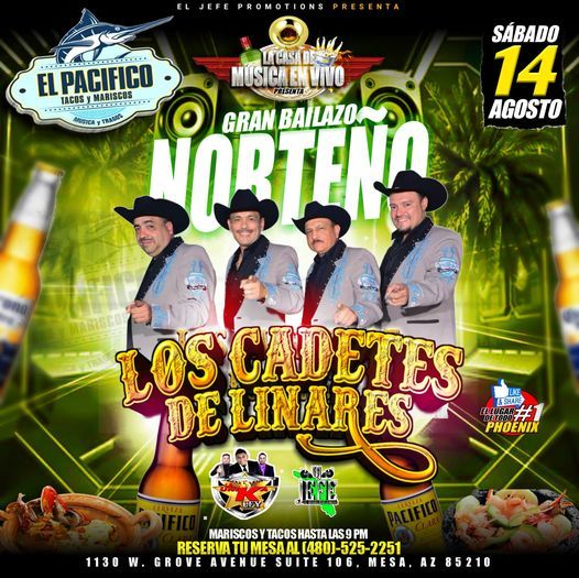 Los Cadetes de Linares | El Pacifico Mesa | August 14, 2021