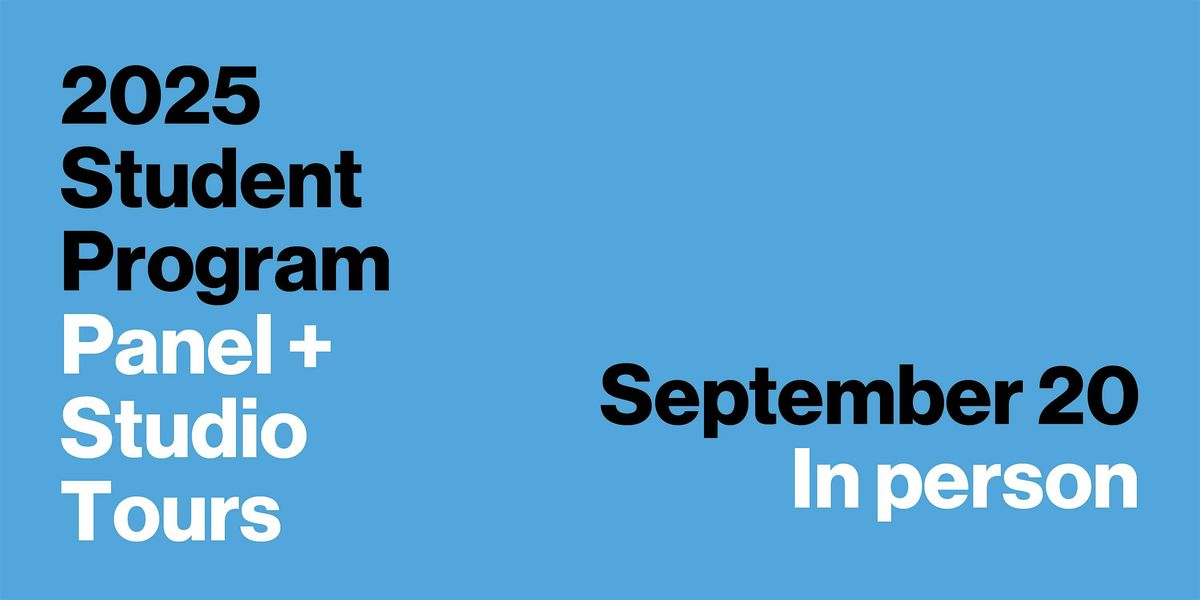 IN PERSON | Annual Student Program 2025