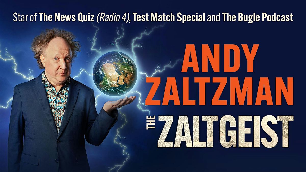 Andy Zaltzman: The Zaltgeist