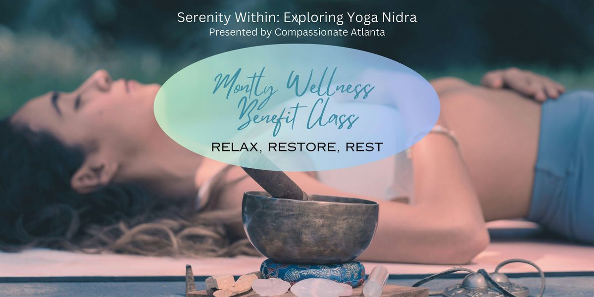 Serenity Within: Exploring Yoga Nidra