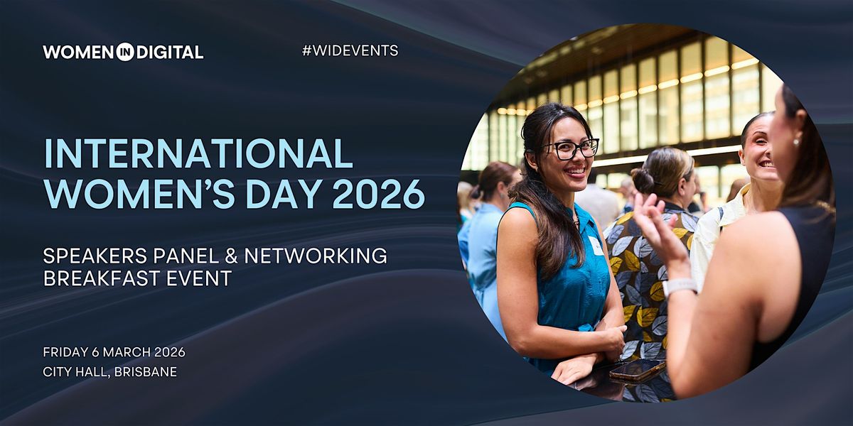 Women in Digital's 2026 International Women's Day Breakfast - Brisbane
