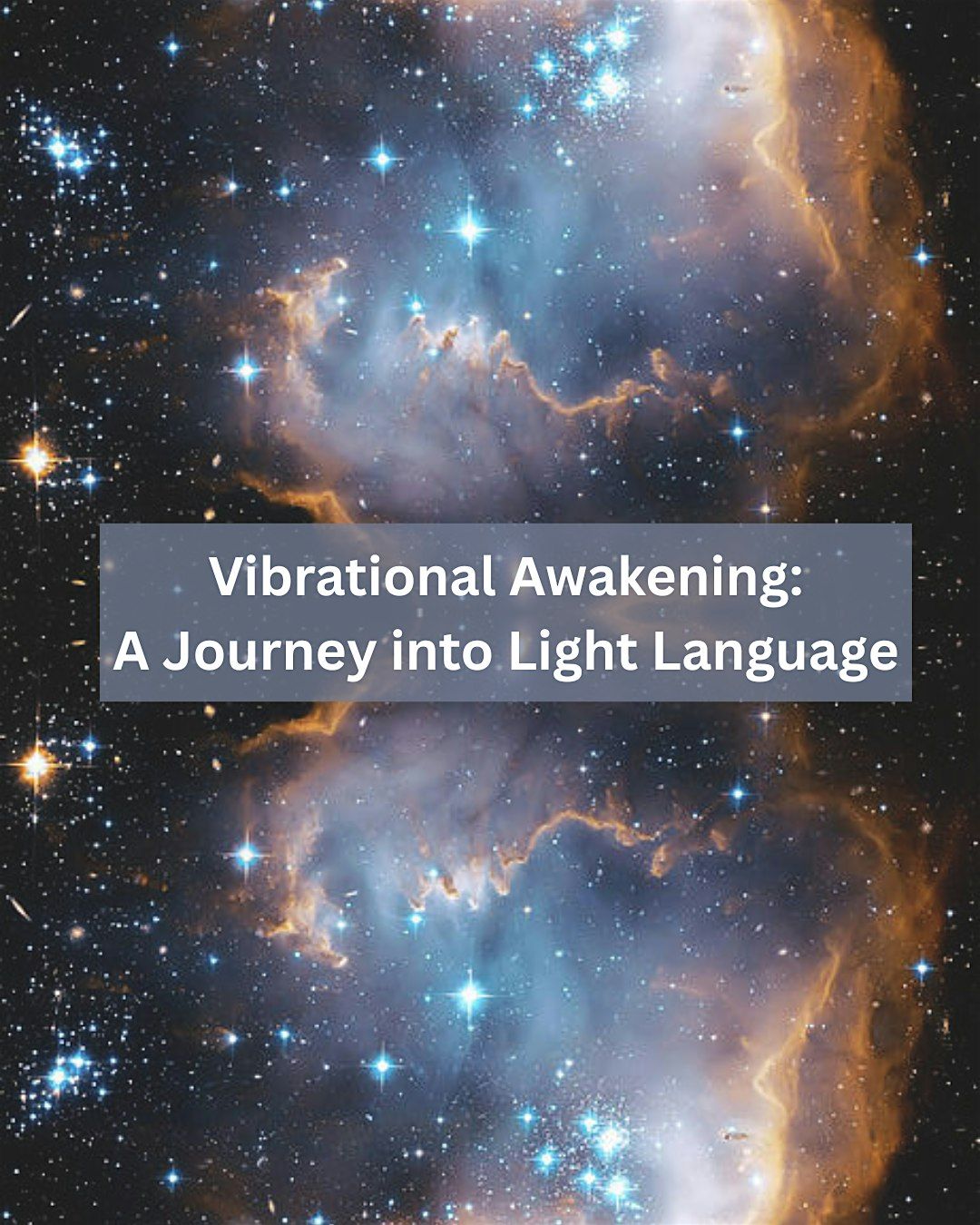 Vibrational Awakening: A Journey into Light Language with Valeri