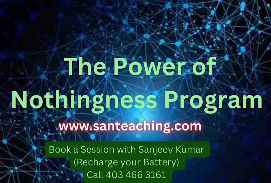 The Power of Nothingness