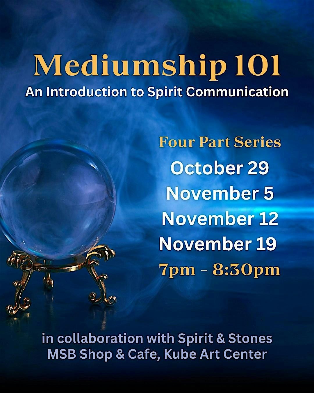 MEDIUMSHIP 101: AN INTRODUCTION TO SPIRIT COMMUNICATION with Kim Pierce