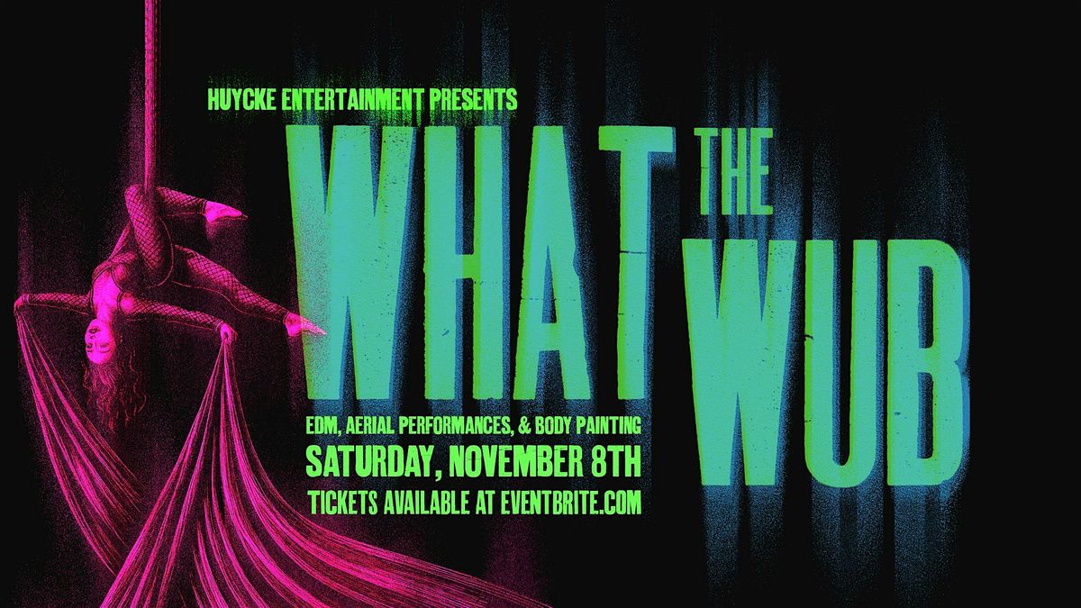 What the Wub (November 2025)