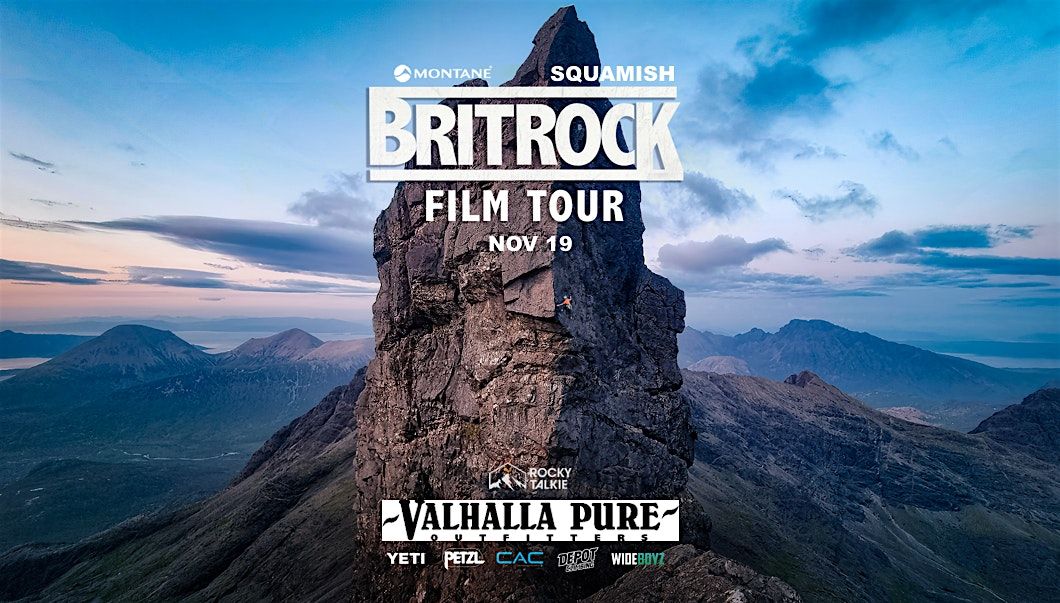 Brit Rock 7 - Squamish Nov 19th, fundraiser supported by Valhalla Pure