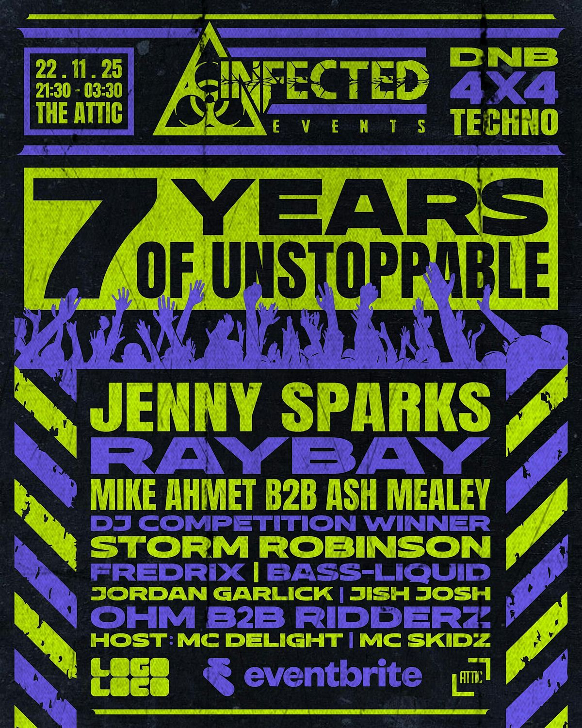 INFECTED EVENTS 7 YEARS OF UNSTOPPABLE VIBES