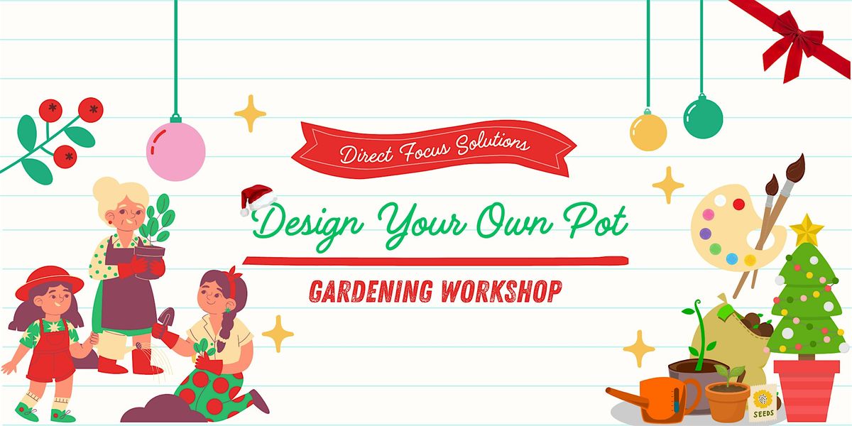 Gardening Workshop