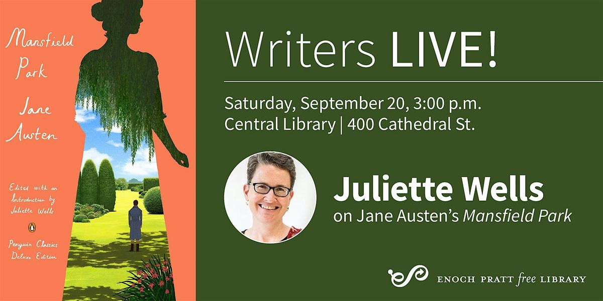 Juliette Wells on Jane Austen\u2019s "Mansfield Park"