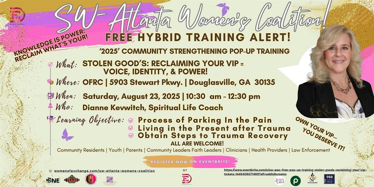 SW-AWC- FREE POP-UP TRAINING: STOLEN GOOD'S: RECLAIMING YOUR VIP!