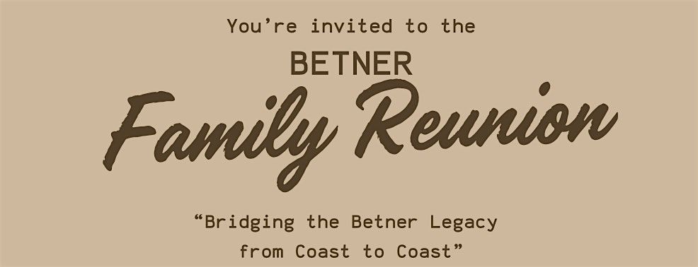 Betner Family Reunion