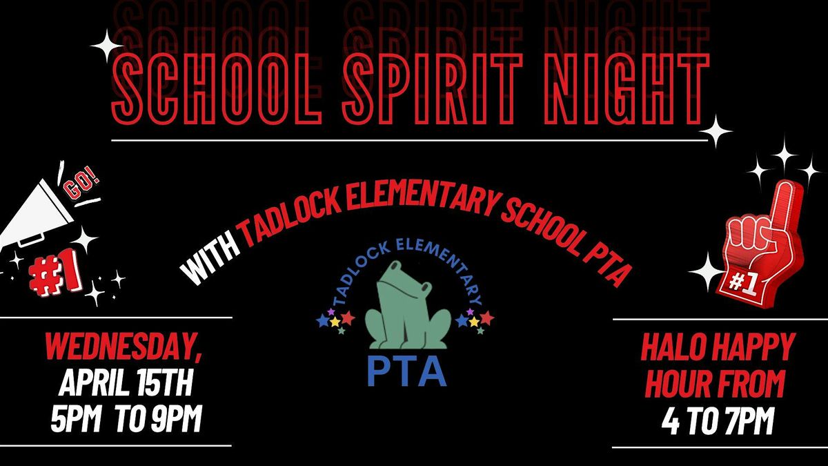 School Spirit Night - Tadlock Elementary PTA