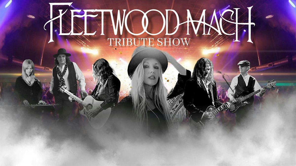 Fleetwood Mach Tribute Show at Mount Dora Music Hall