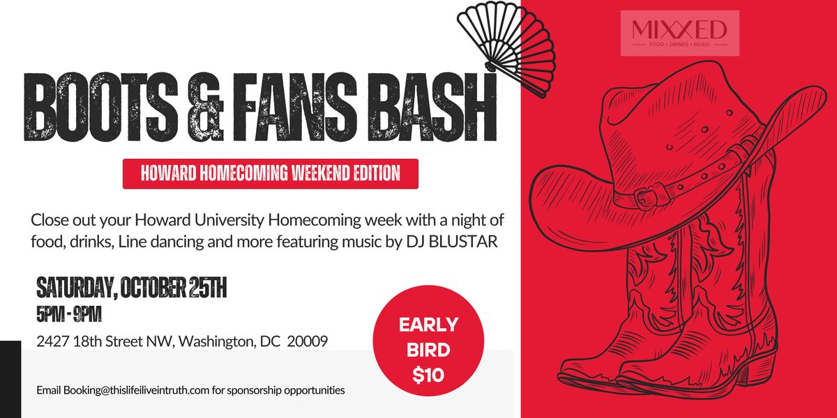 Boots & Fans Bash, Howard University Homecoming Edition, with DJ Blustar