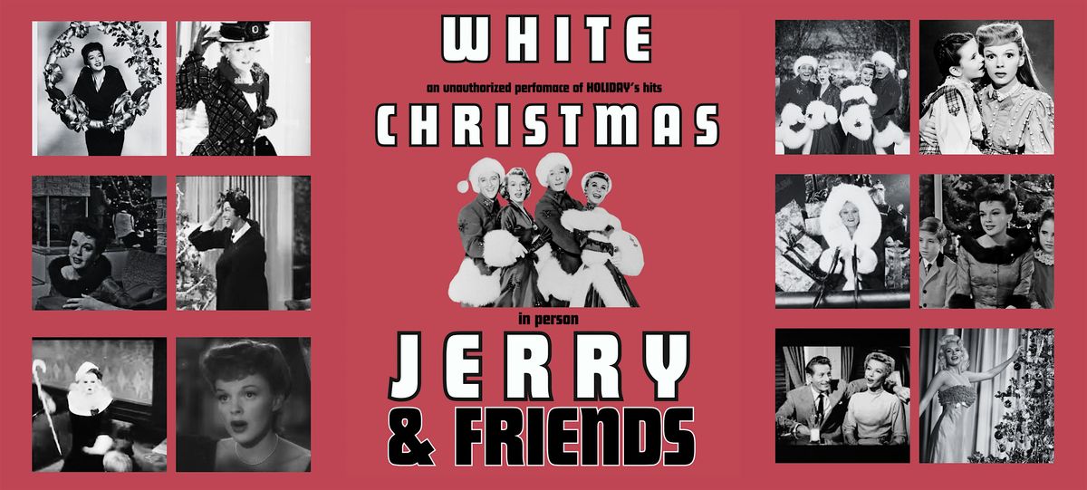 White Christmas \u2013 An Unauthorized Evening of Holiday Hits