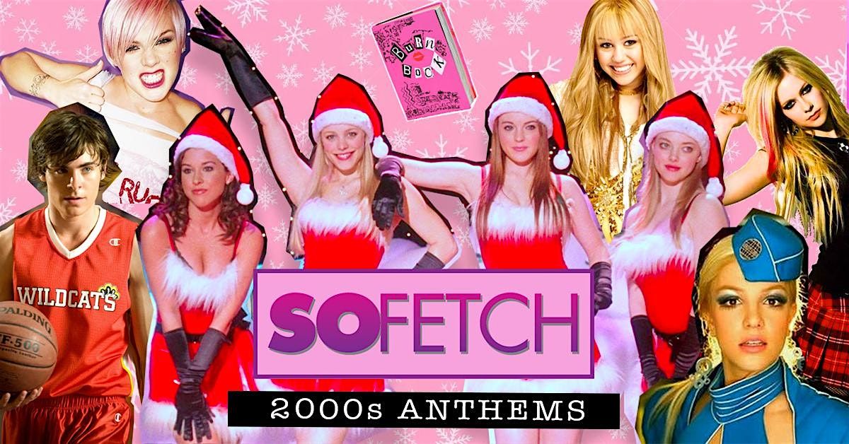 So Fetch - 2000s Party Xmas Special (Manchester)