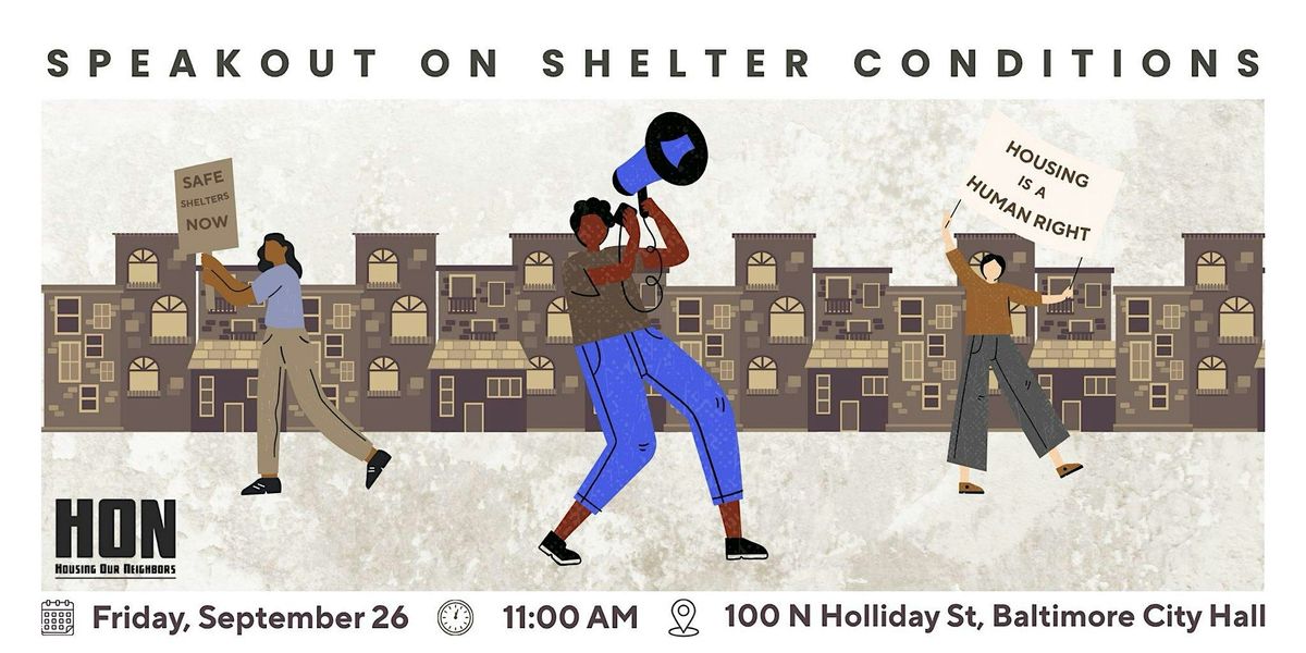 Speakout on Conditions in Baltimore Shelters