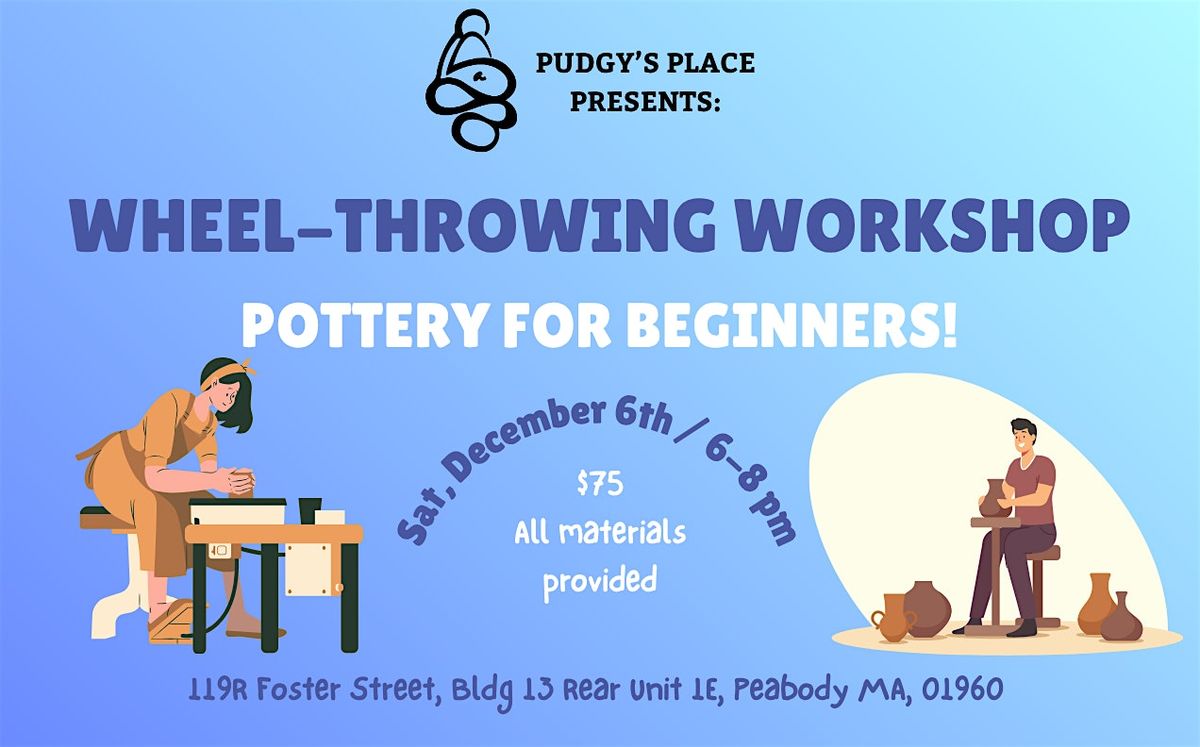 Pottery Workshop - Wheel Throwing! (12\/6; 6-8pm) Craft Art Night!