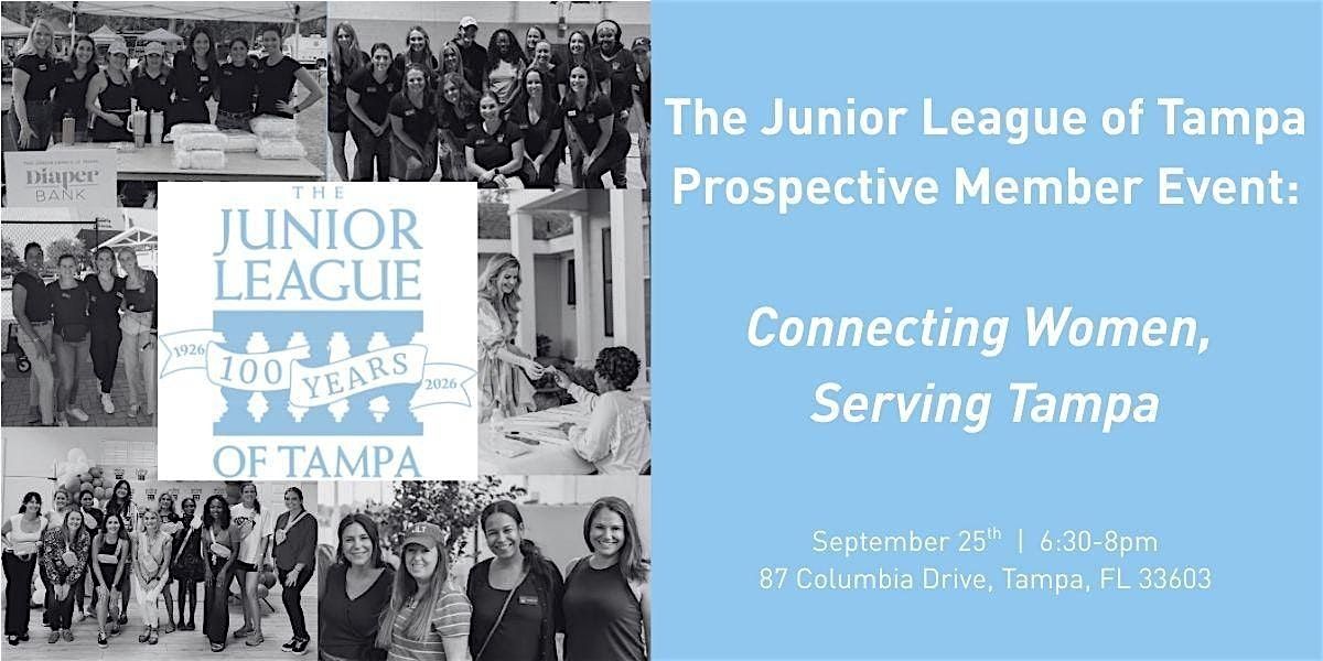 The Junior League of Tampa Prospective Member Event