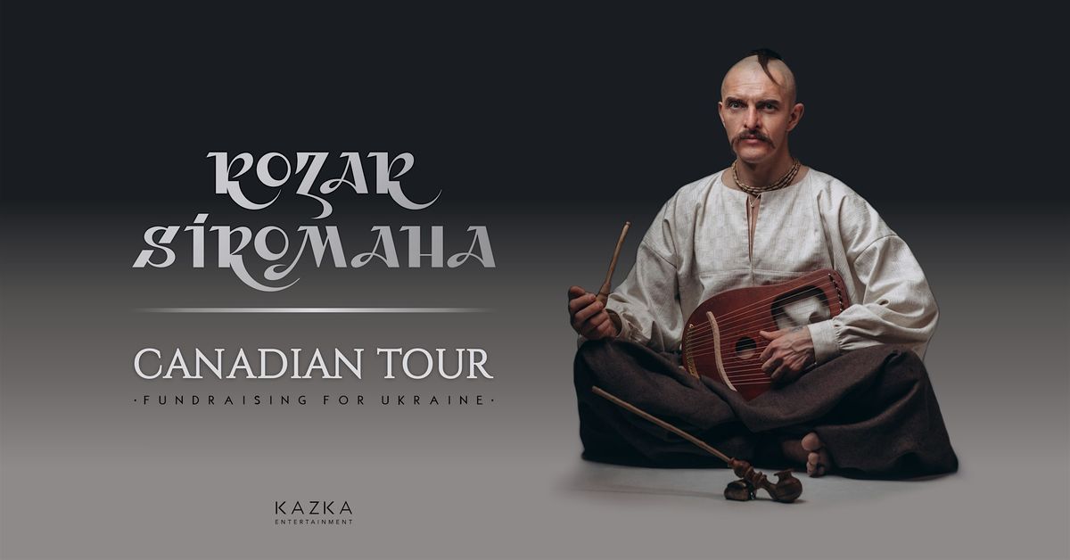 KOZAK SIROMAHA | MONCTON | CANADA TOUR 2025