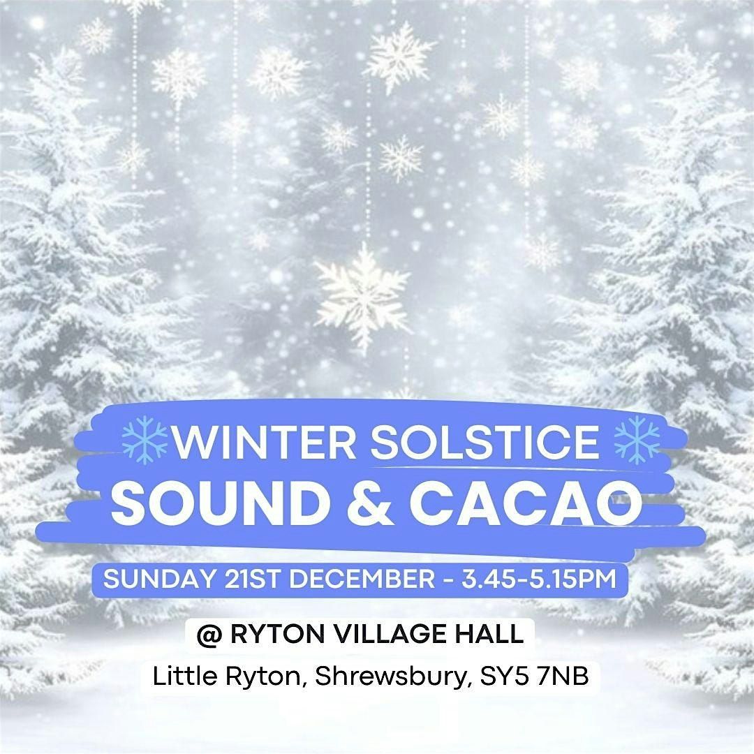 Winter Solstice: Sound & Cacao