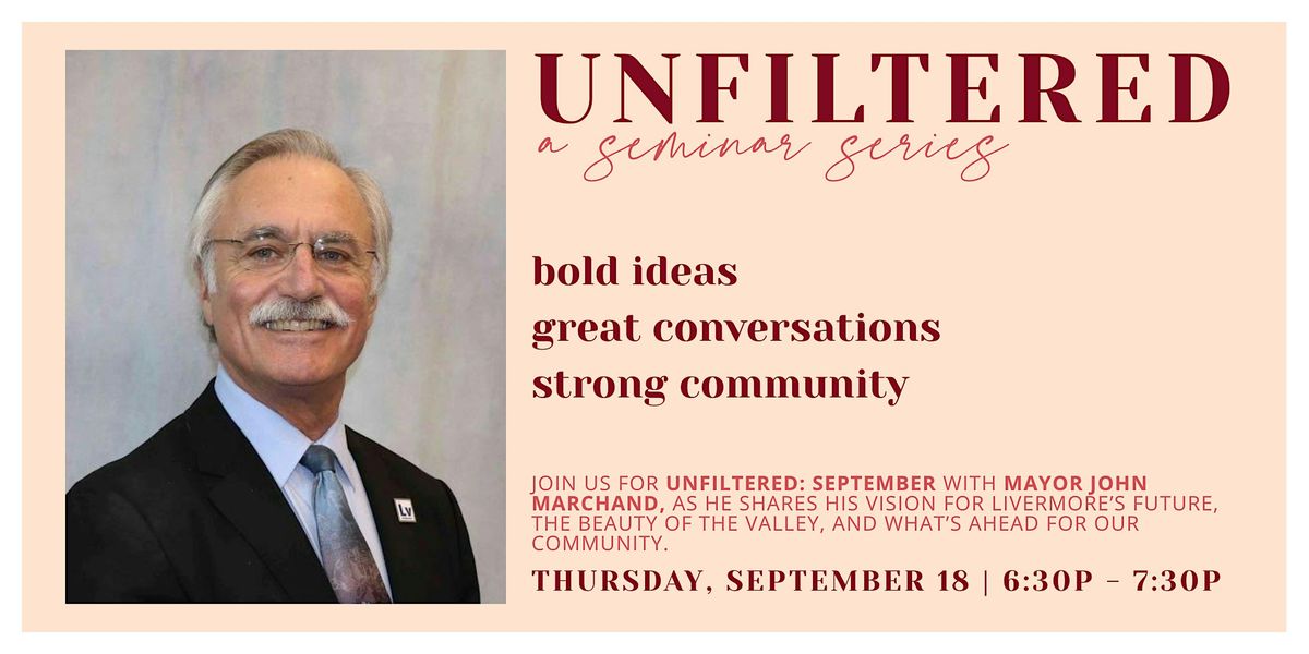 Unfiltered: Mayor John Marchand