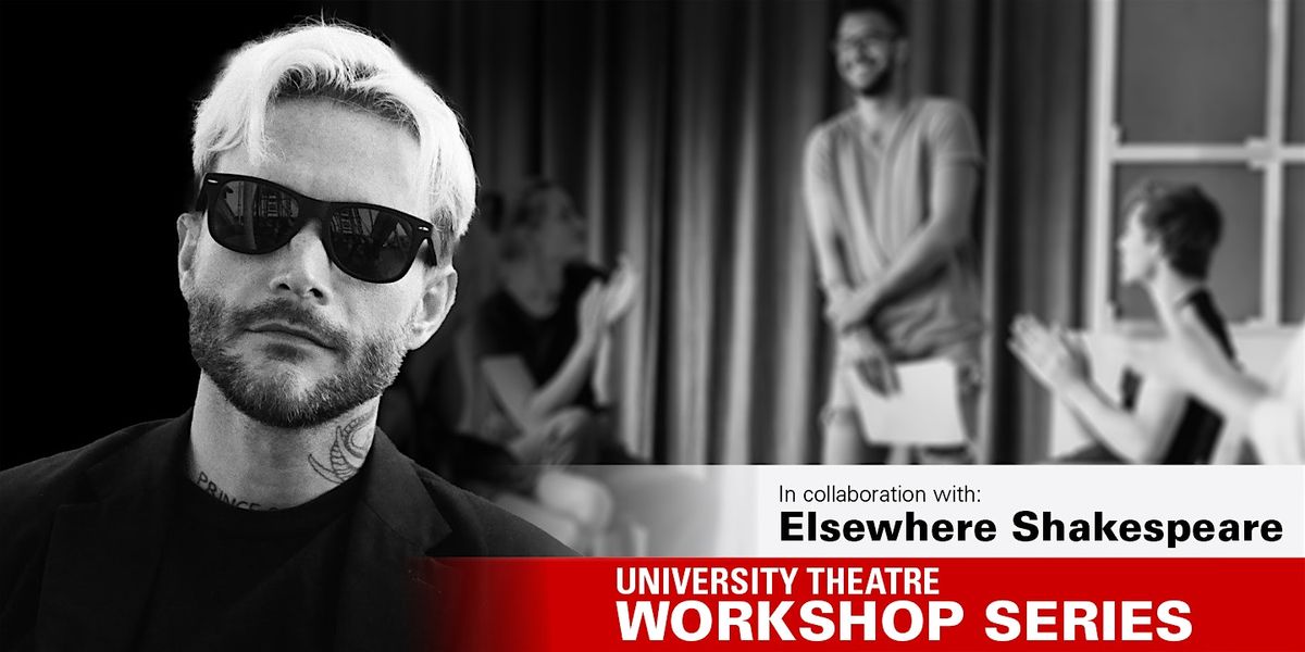Shakespeare Karaoke: Play Fast and Loose Workshop