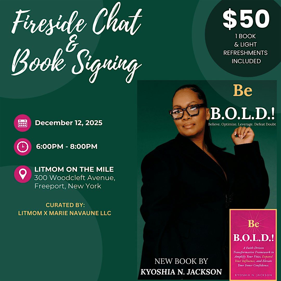 Be B.O.L.D.! Fireside Chat & Book Signing