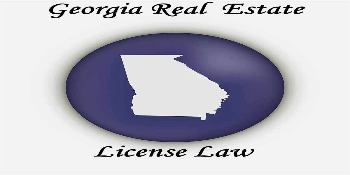 Georgia Real Estate License Law - 3 HR CE LIVE - Griffin