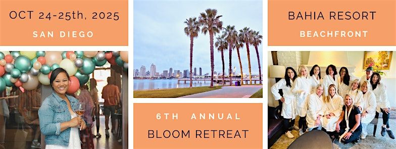 BLOOM at the beach | 6th annual wknd retreat