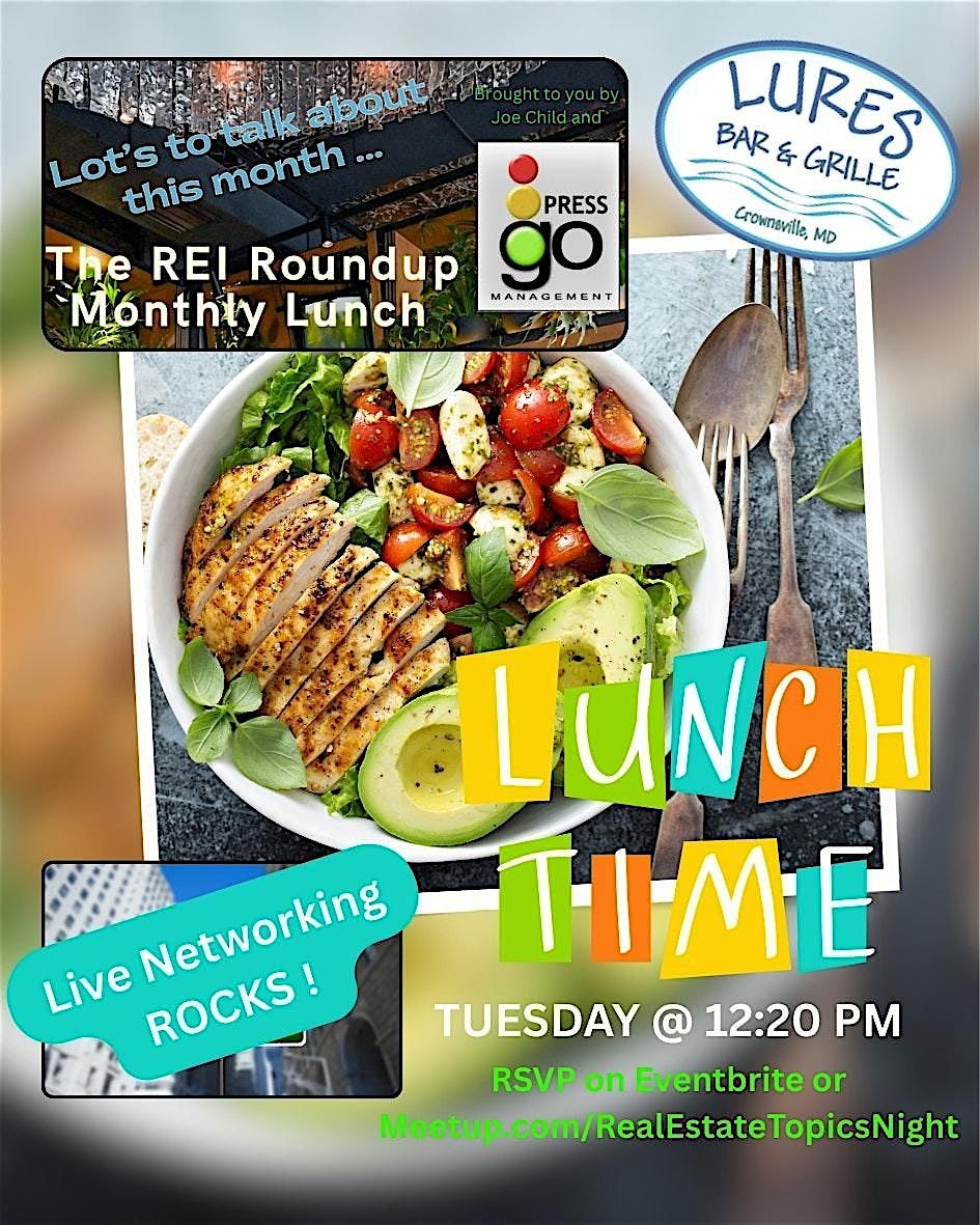The REI Roundup Monthly Lunch