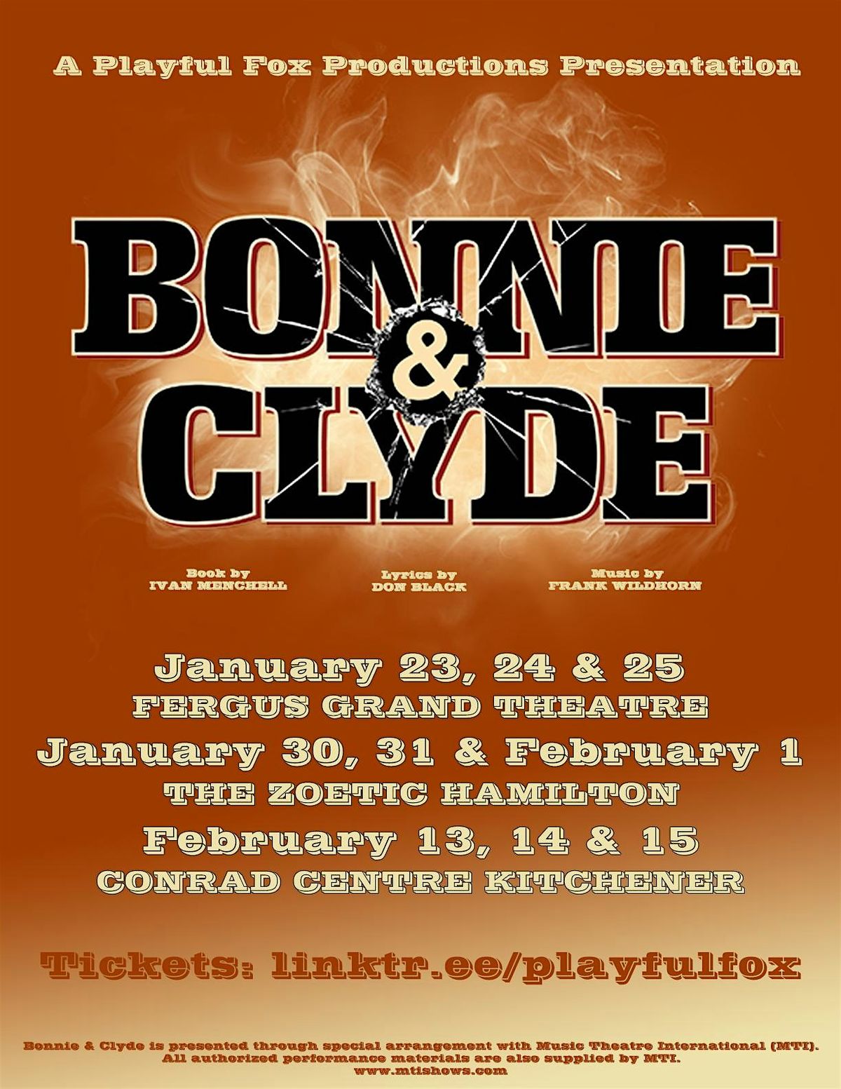 Playful Fox Productions presents: Bonnie & Clyde - The Broadway Musical