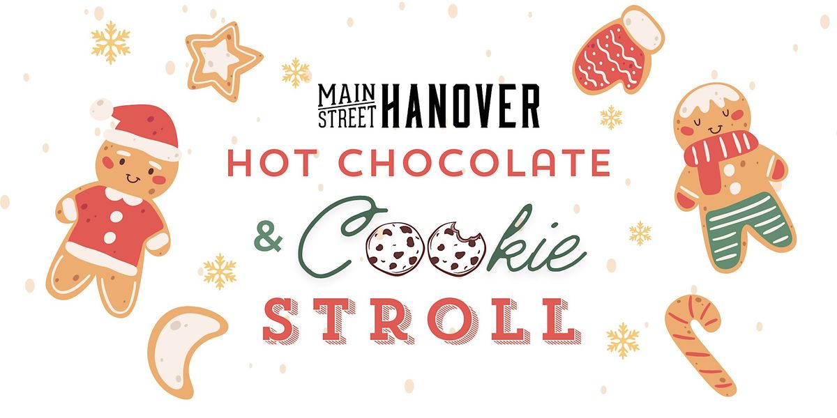 Hot Chocolate & Cookie Stroll
