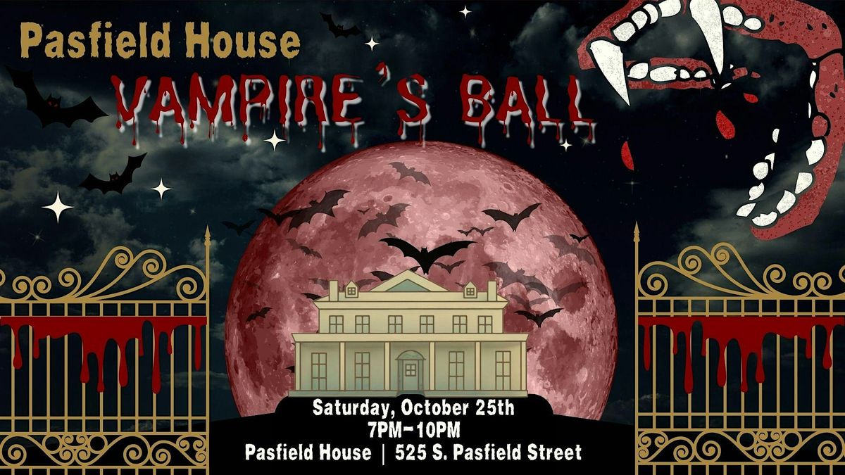 Vampire's Ball at The Pasfield House