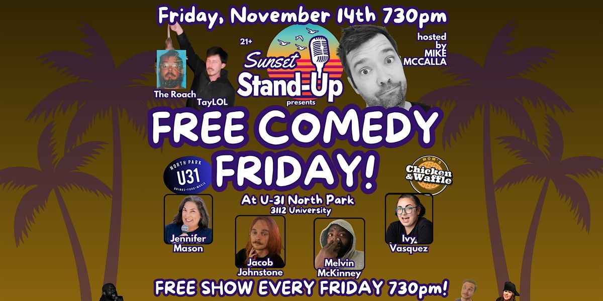 Sunset Standup @ U31 hosted by Mike McCalla - Nov 14
