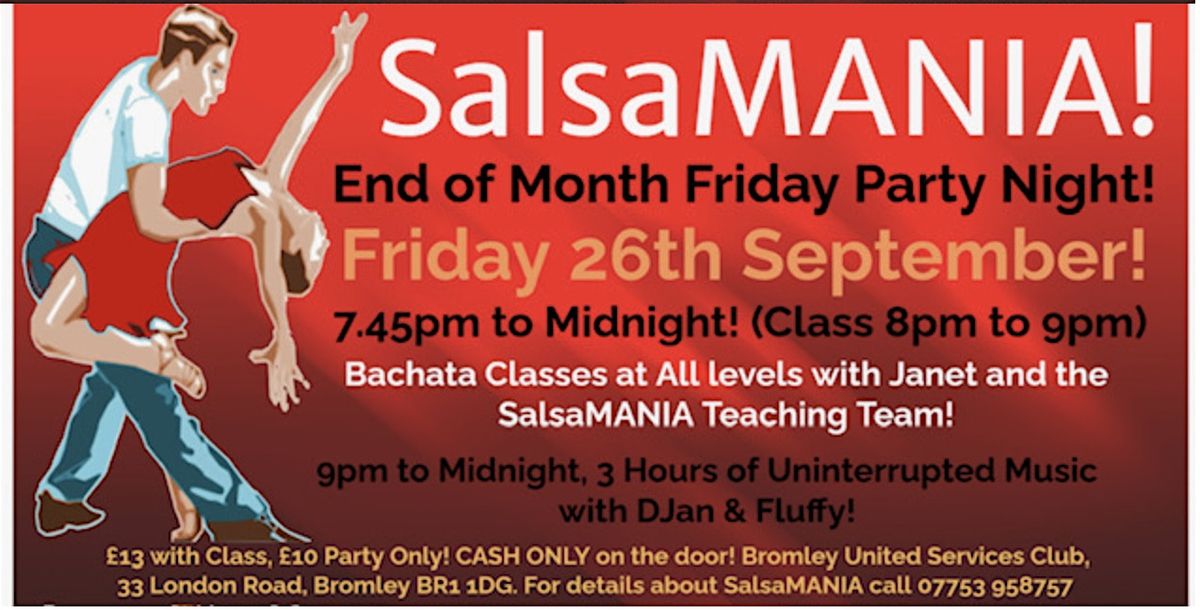 SalsaMANIA SBK Last Friday of the Month Party!