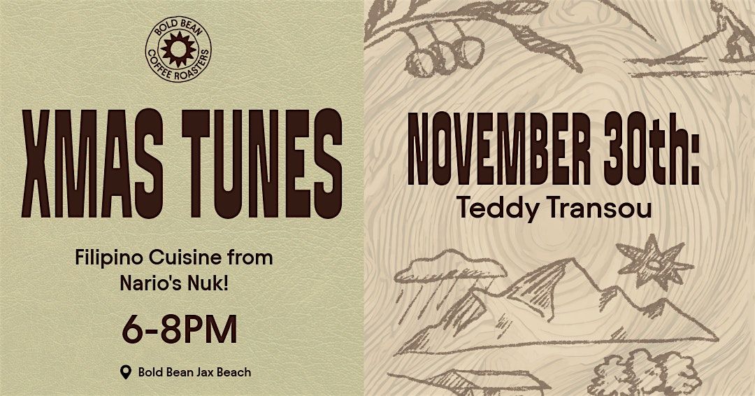 Live Christmas Music with Teddy Transou at Bold Bean Jax Beach!