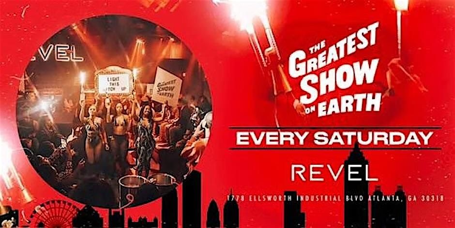 #1 SATURDAY NIGHT IN ATLANTA : REVEL