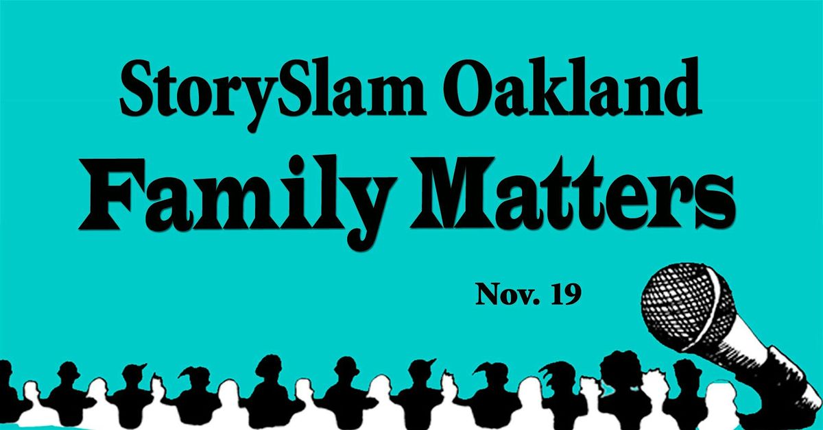 StorySlam Oakland