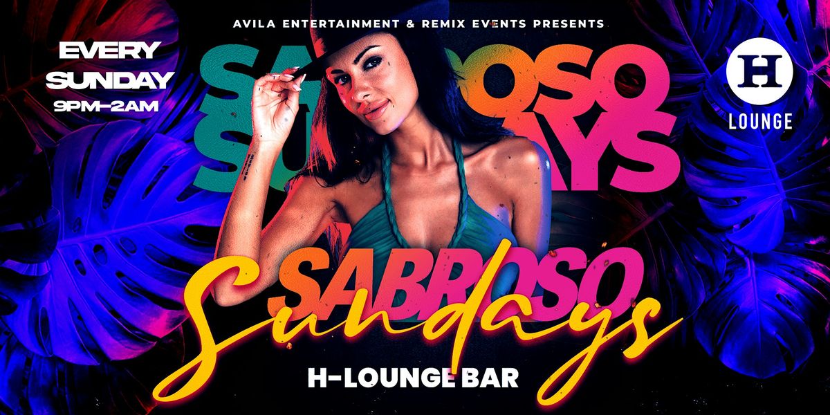 Sabroso Sundays at H Lounge in Vallejo!